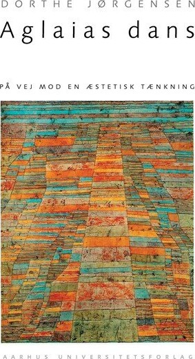 Aglaias Dans - Dorthe Jørgensen - Bog