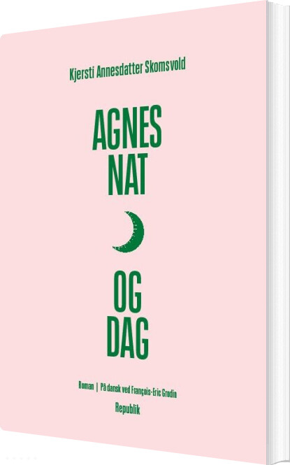 Agnes Nat Og Dag - Kjersti Annesdatter Skomsvold - Bog