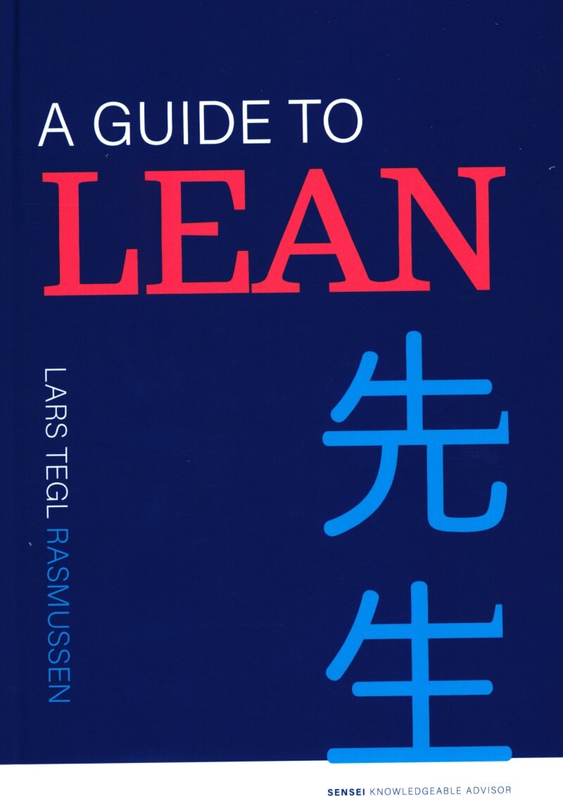 Aguide To Lean - Lars Tegl Rasmussen - Bog