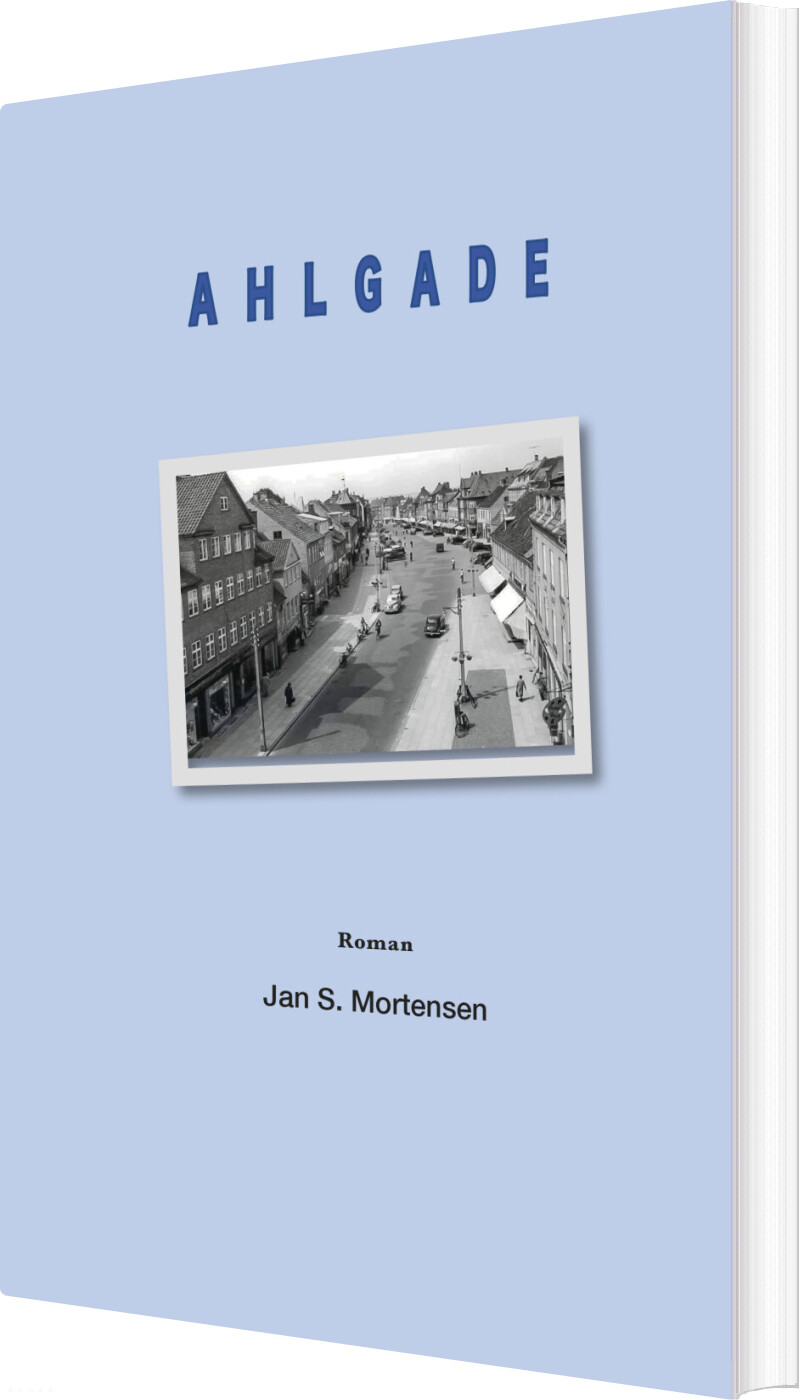 Billede af Ahlgade - Jan S. Mortensen - Bog