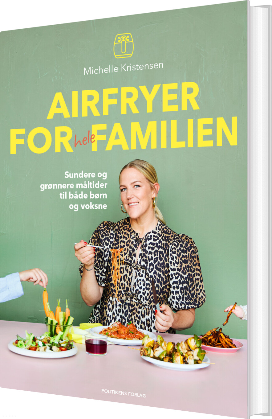 Billede af Airfryer For Hele Familien - Michelle Kristensen - Bog