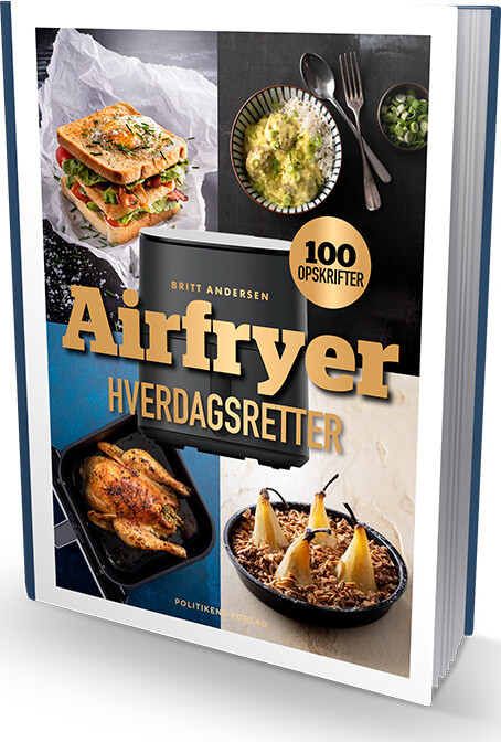 Airfryer-hverdagsretter - Britt Andersen - Bog