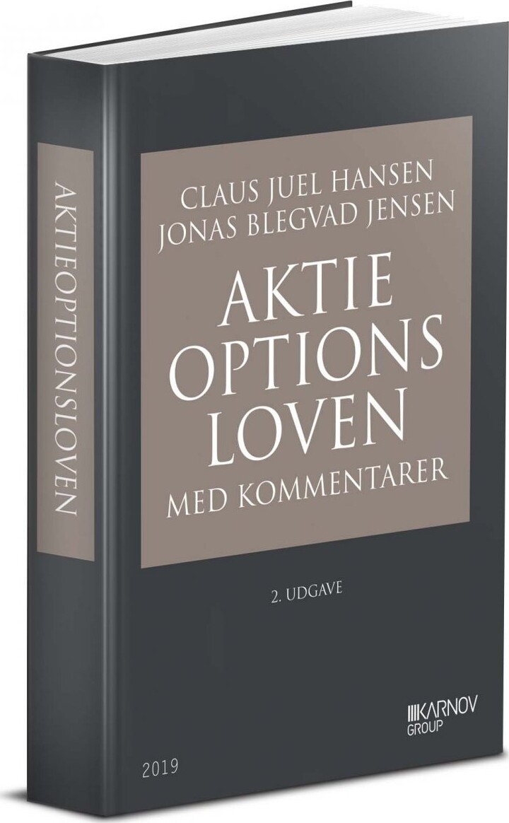 Aktieoptionsloven Med Kommentarer - Claus Juel Hansen - Bog