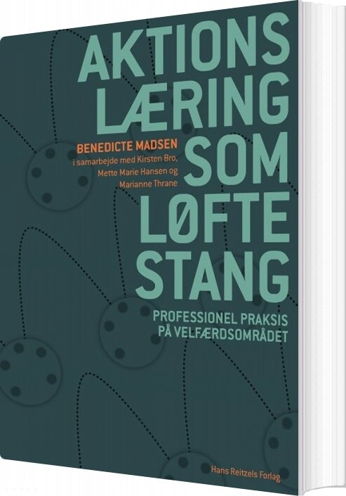 Billede af Aktionslæring Som Løftestang - Kirsten Bro - Bog