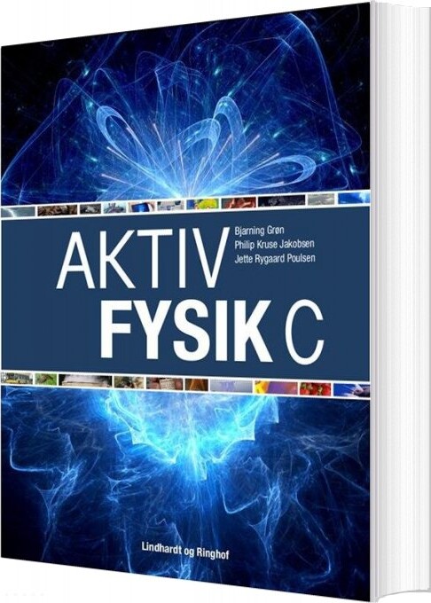 Aktiv Fysik C, 2. Udg - Jette Rygaard Poulsen - Bog