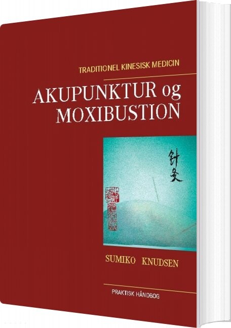 Billede af Akupunktur Og Moxibustion - Sumiko Knudsen - Bog