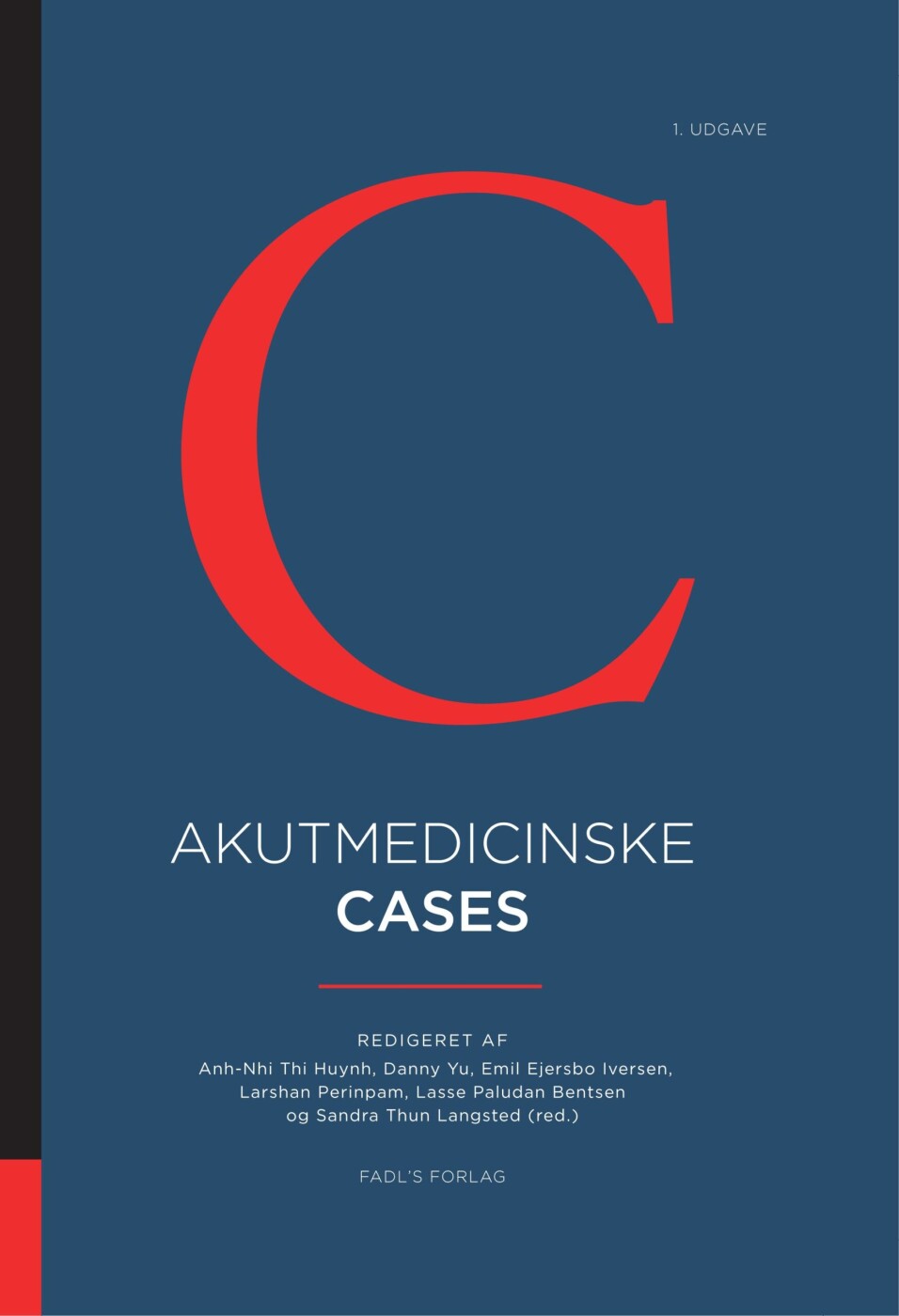 Akutmedicinske Cases - Anh-nhi Thi Huynh - Bog