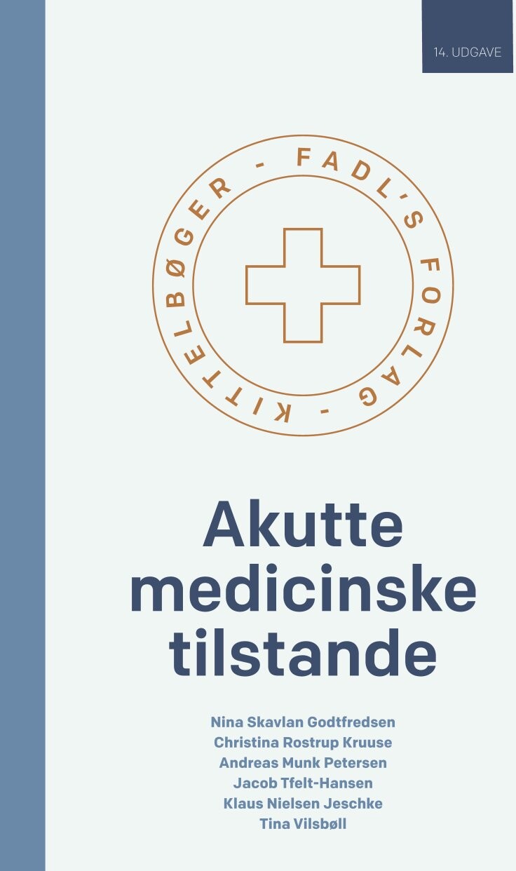 Akutte Medicinske Tilstande 14. Udgave - Christina Rostrup Kruuse - Bog