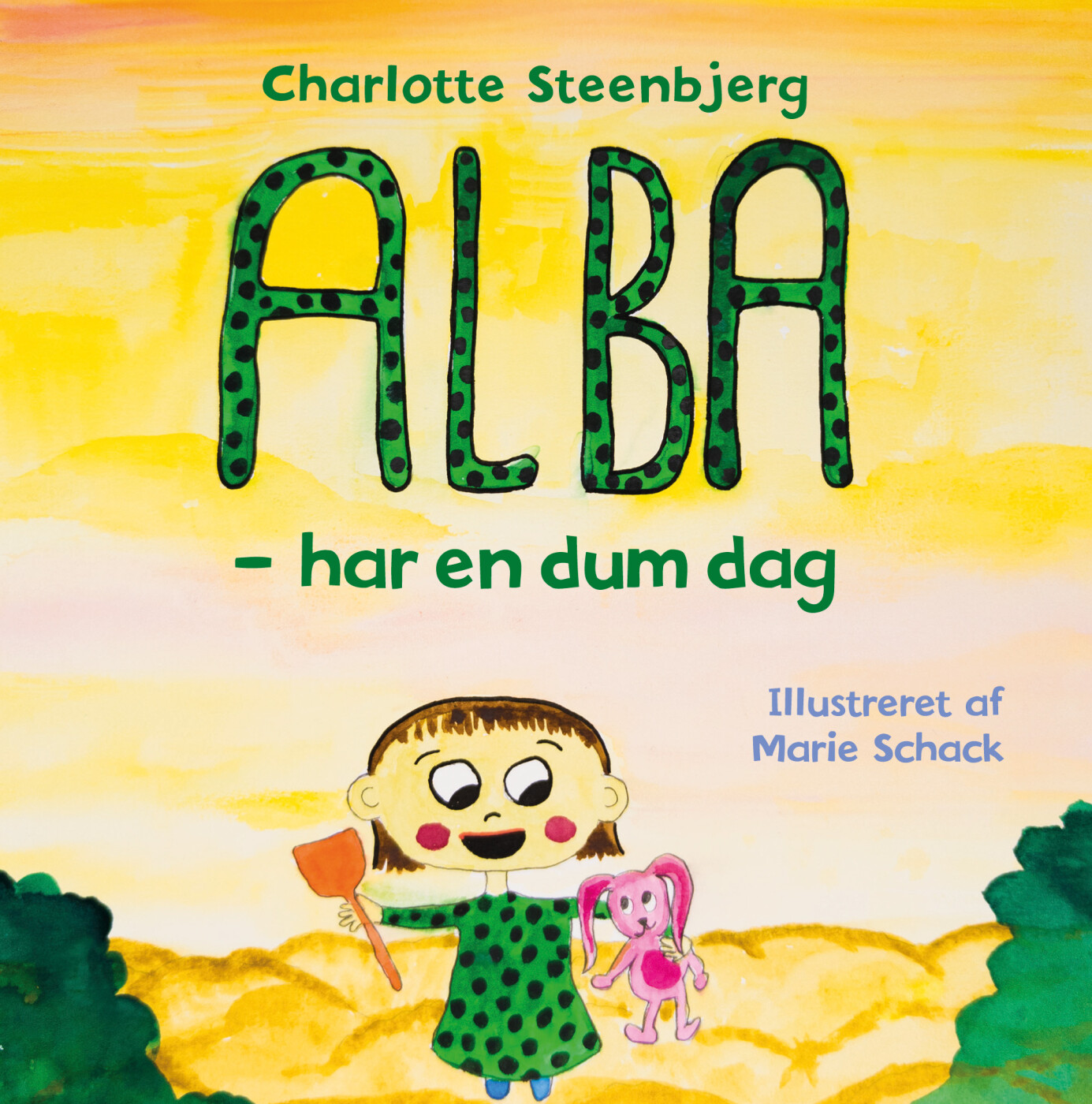 Alba - Har En Dum Dag - Charlotte Steenbjerg - Bog