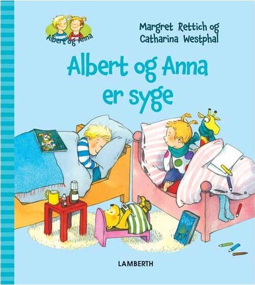 Albert Og Anna Er Syge - Margret Rettich - Bog