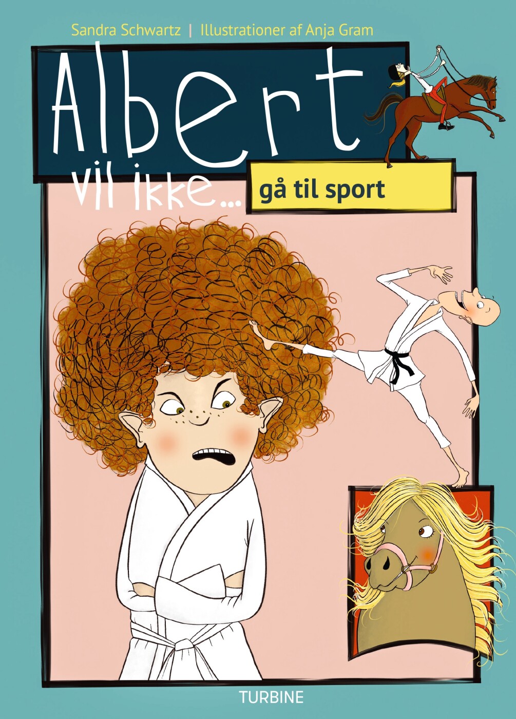 Albert Vil Ikke... Gå Til Sport - Sandra Schwartz - Bog