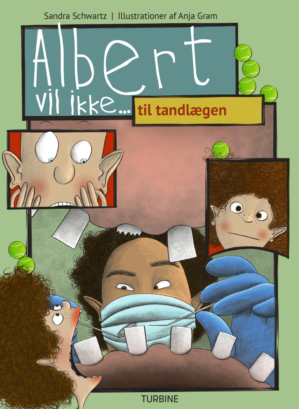 Billede af Albert Vil Ikke... Til Tandlægen - Sandra Schwartz - Bog