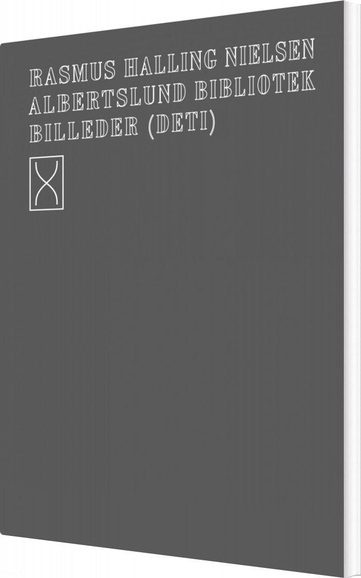 Billede af Albertslund Bibliotek Billeder - Deti - Rasmus Halling Nielsen - Bog