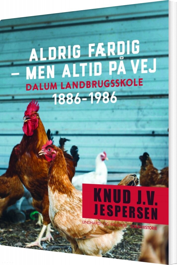 Aldrig Færdig - Men Altid På Vej - Knud J.v. Jespersen - Bog