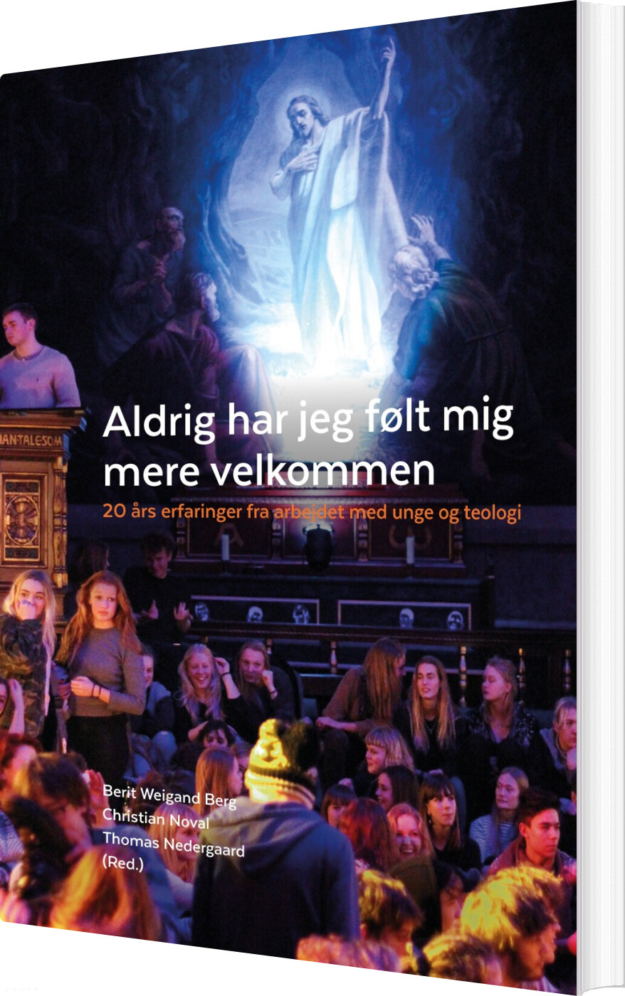 Aldrig Har Jeg Følt Mig Mere Velkommen - Berit Weigand Berg - Bog