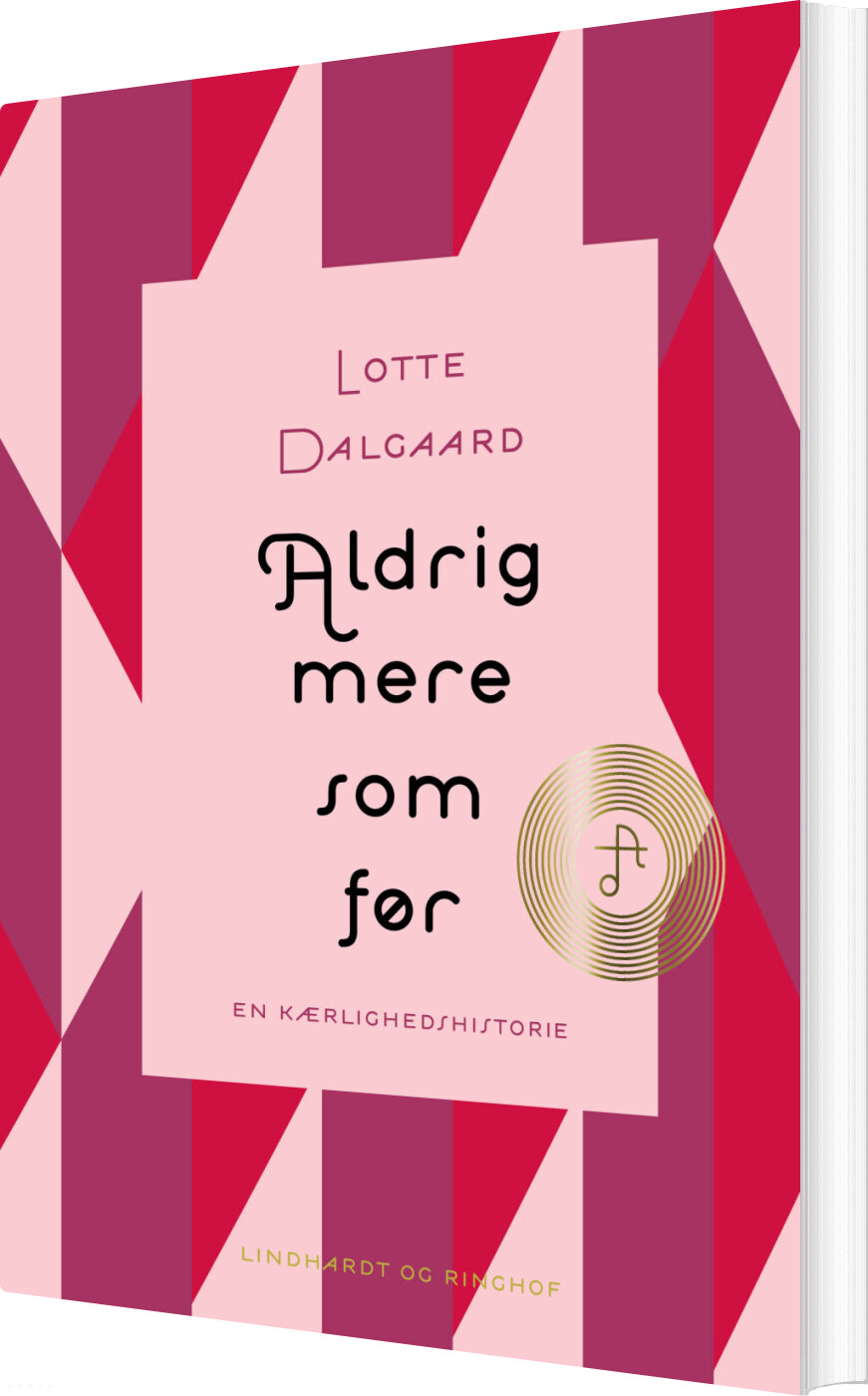 Aldrig Mere Som Før - Lotte Dalgaard - Bog