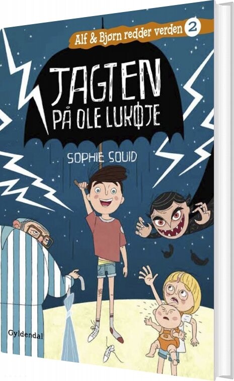 Alf Og Bjørn Redder Verden 2 - Jagten På Ole Lukøje - Sophie Souid - Bog