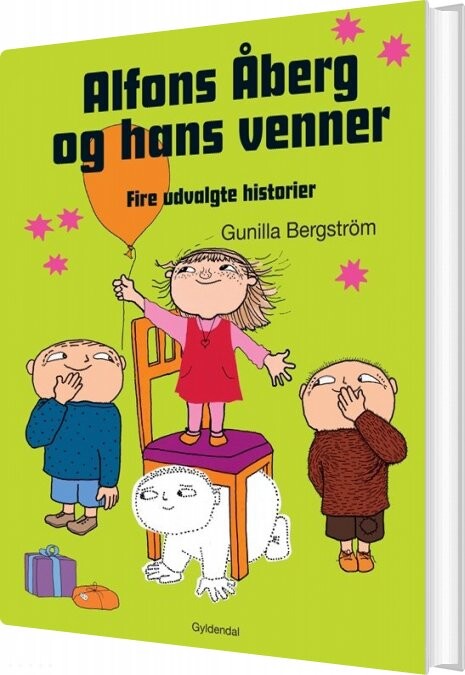 Alfons åberg Og Hans Venner - Gunilla Bergström - Bog