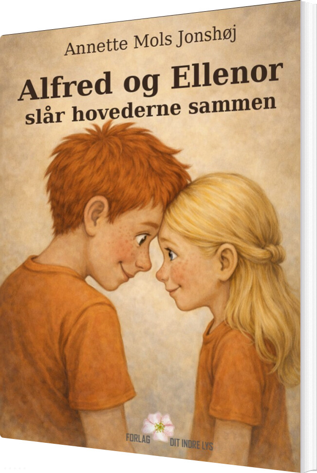 Alfred Og Ellenor Slår Hovederne Sammen - Annette Mols Jonshøj - Bog