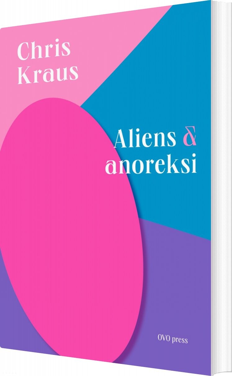 Billede af Aliens Og Anoreksi - Chris Kraus - Bog
