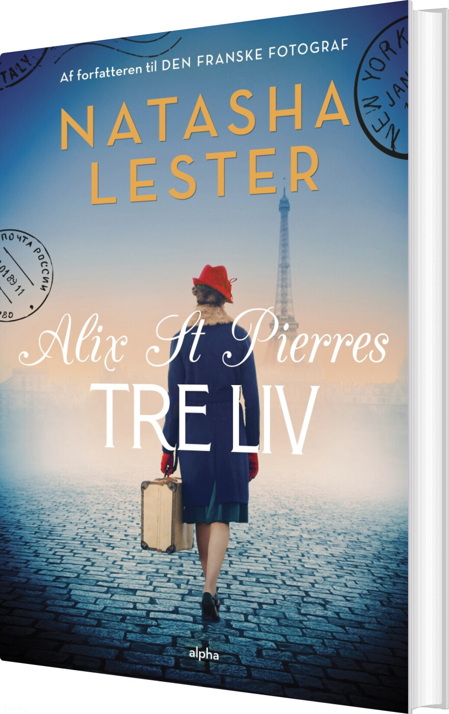 Billede af Alix St Pierres Tre Liv - Natasha Lester - Bog