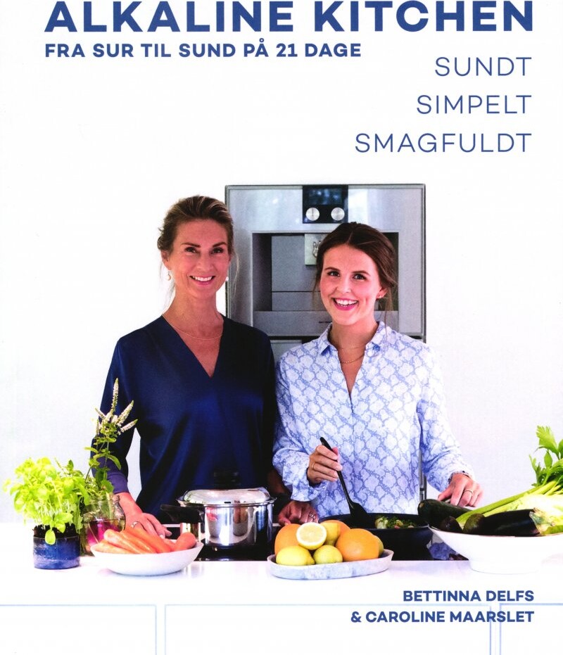 Billede af Alkaline Kitchen - Fra Sur Til Sund På 21 Dage - Bettinna Delfs - Bog