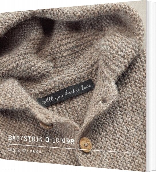 All You Knit Is Love - Susie Haumann - Bog