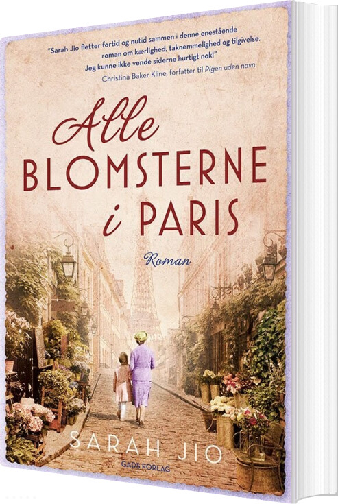 Billede af Alle Blomsterne I Paris - Sarah Jio - Bog