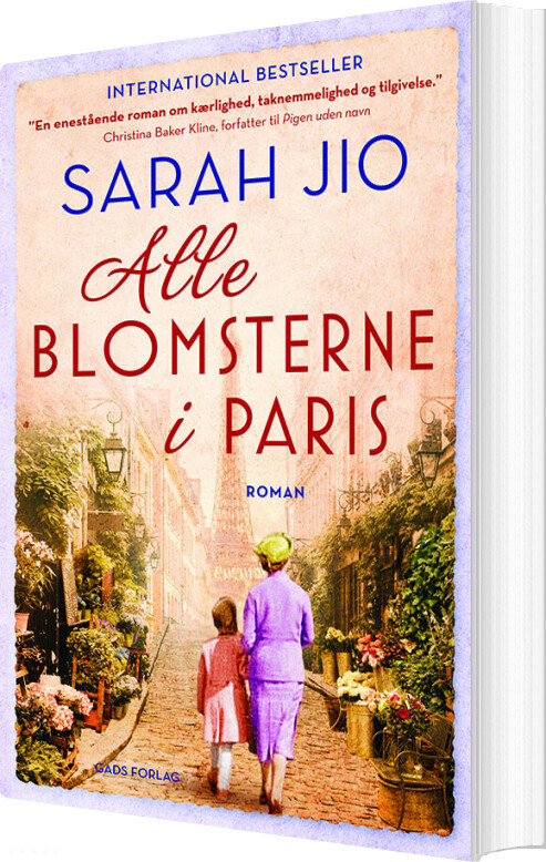 Alle Blomsterne I Paris - Sarah Jio - Bog