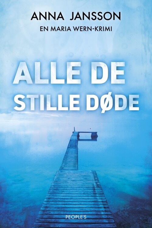 Alle De Stille Døde - Anna Jansson - Bog