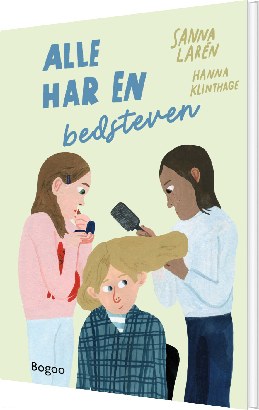 Alle Har En Bedsteven - Sanna Larén - Bog