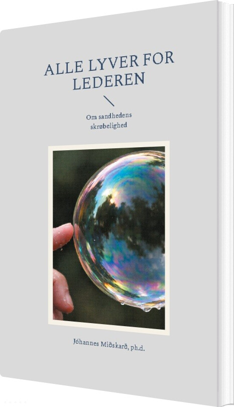 Alle Lyver For Lederen - Ph.d - Bog