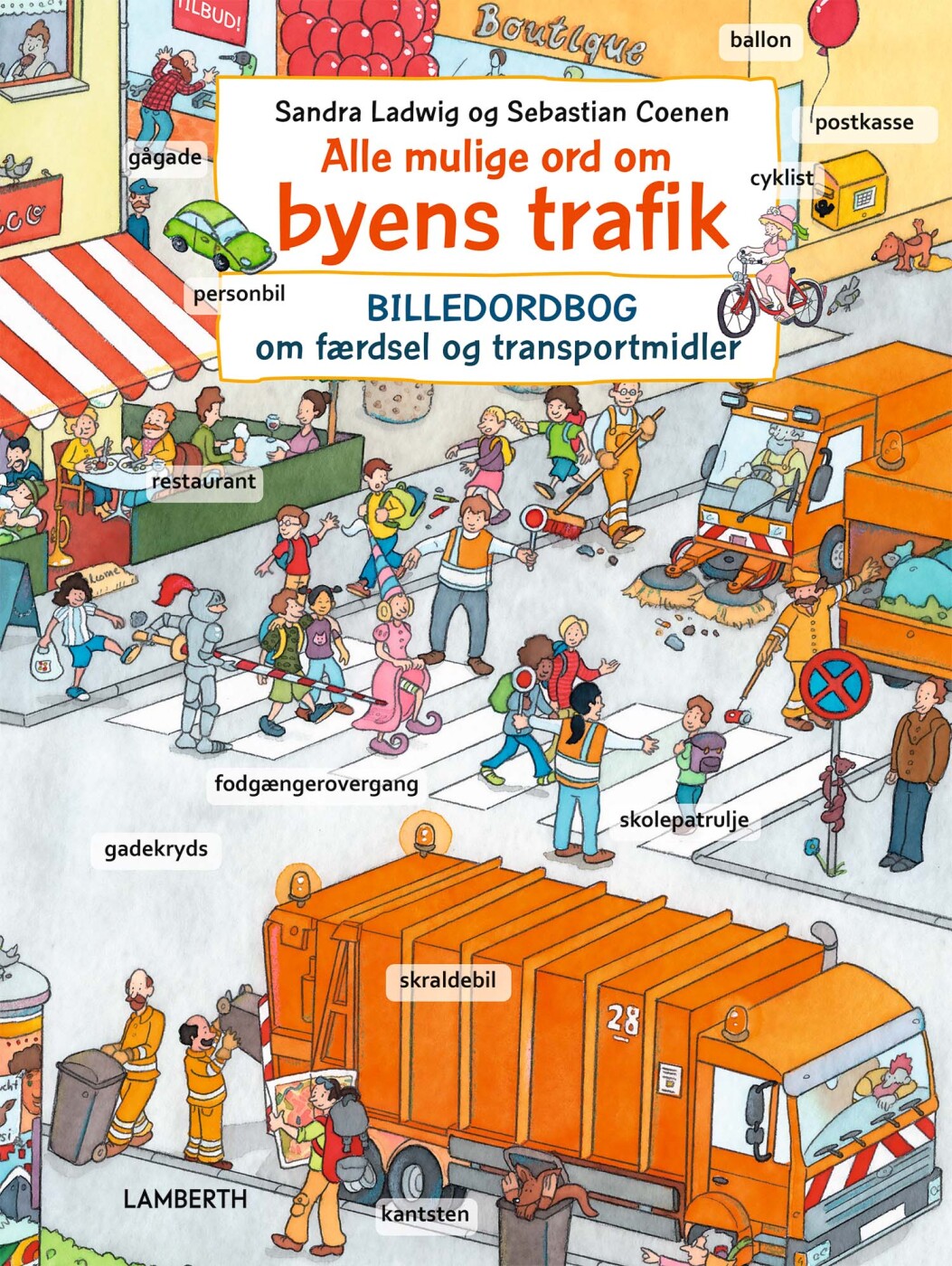 Alle Mulige Ord Om Byens Trafik - Sandra Ladwig - Bog