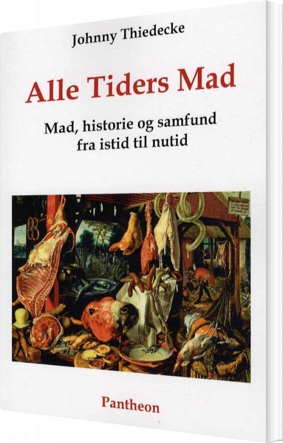 Alle Tiders Mad - Johnny Thiedecke - Bog