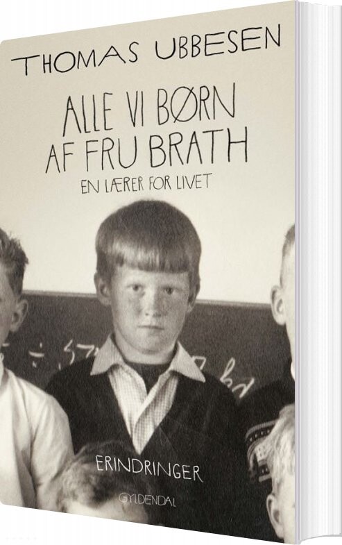 Billede af Alle Vi Børn Af Fru Brath - Thomas Ubbesen - Bog
