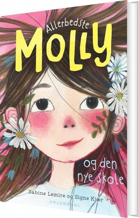 Allerbedste Molly 1 - Allerbedste Molly Og Den Nye Skole - Sabine Lemire - Bog