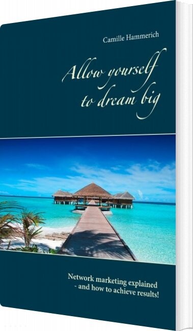 Billede af Allow Yourself To Dream Big! - Camille Hammerich - English Book