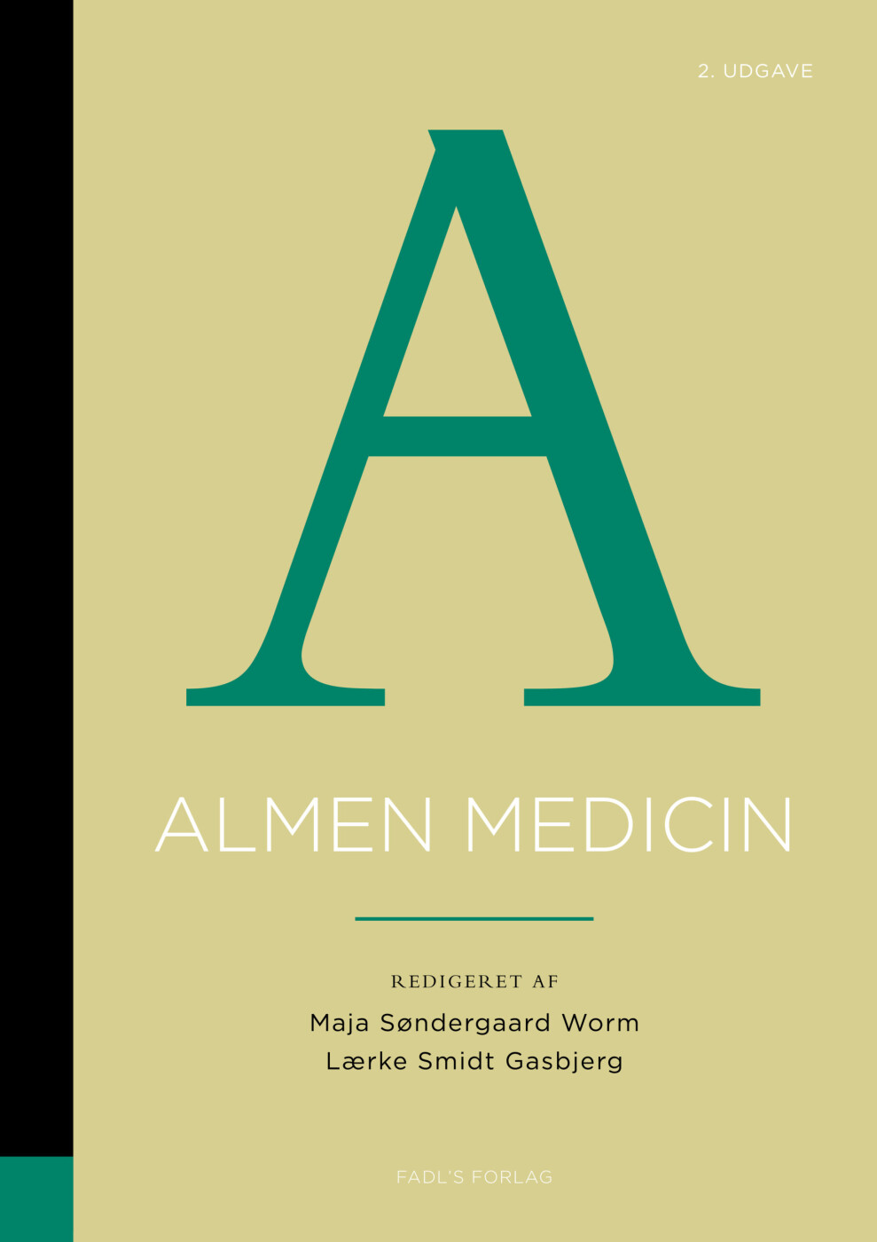 Almen Medicin 2. Udgave - Lærke Smidt Gasbjerg - Bog