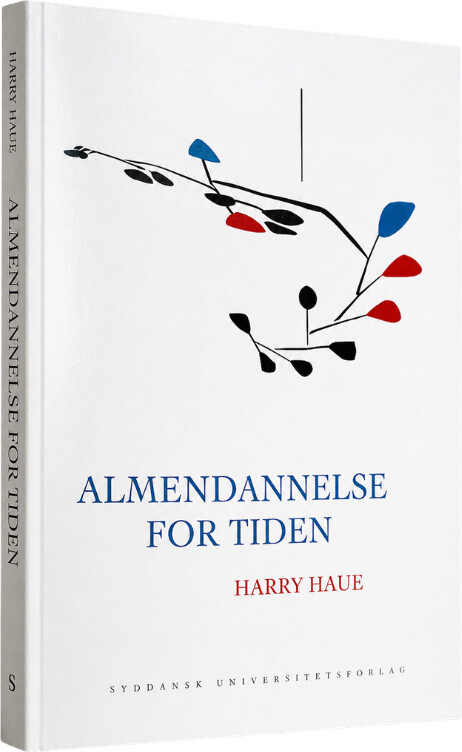Almendannelse For Tiden - Harry Haue - Bog