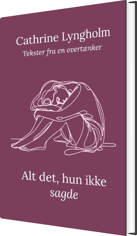 Alt Det, Hun Ikke Sagde - Cathrine Lyngholm - Bog