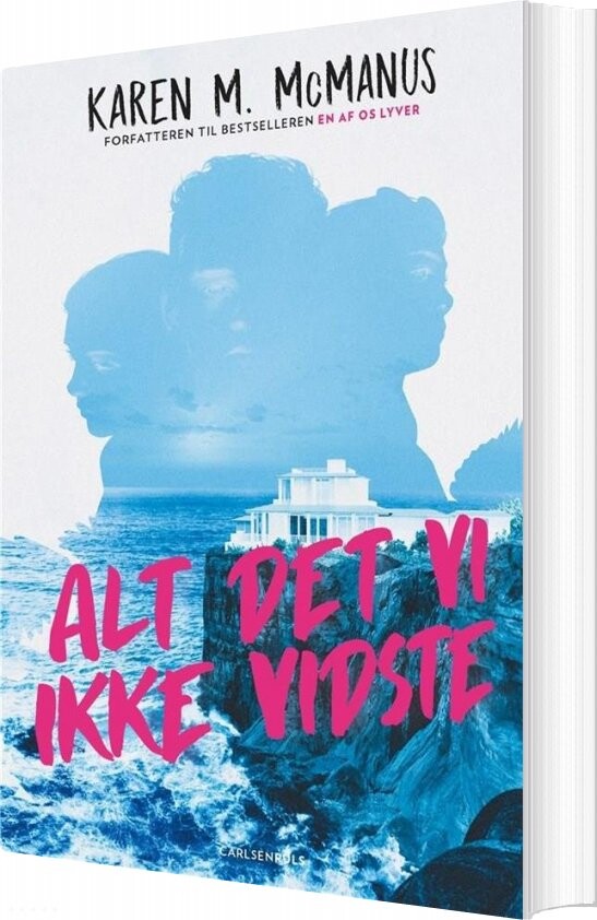 Billede af Alt Det Vi Ikke Vidste - Karen M. Mcmanus - Bog