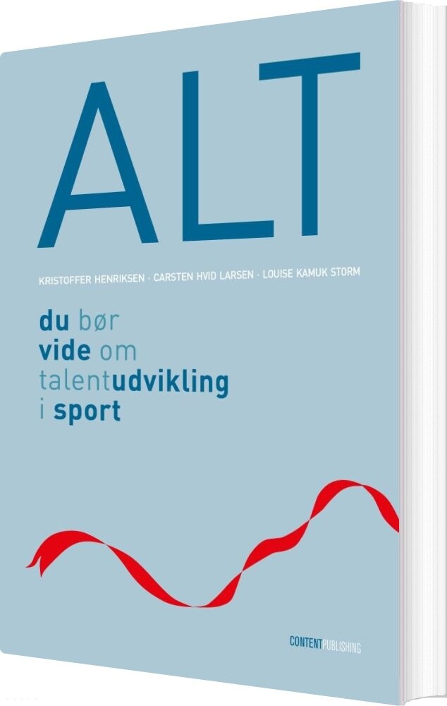 Billede af Alt Du Bør Vide Om Talentudvikling I Sport - Kristoffer Henriksen - Bog