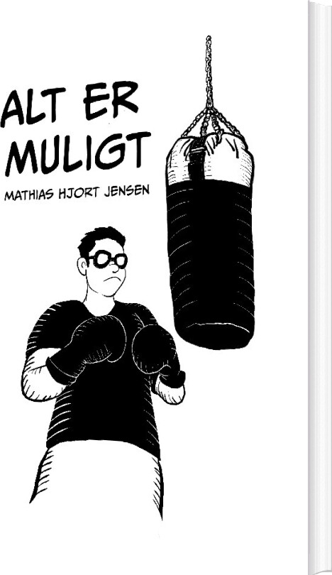 Alt Er Muligt - Mathias Hjort Jensen - Bog