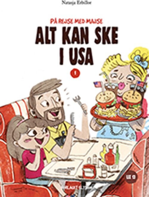 Billede af Alt Kan Ske I Usa - Natasja Erbillor - Bog hos Gucca.dk