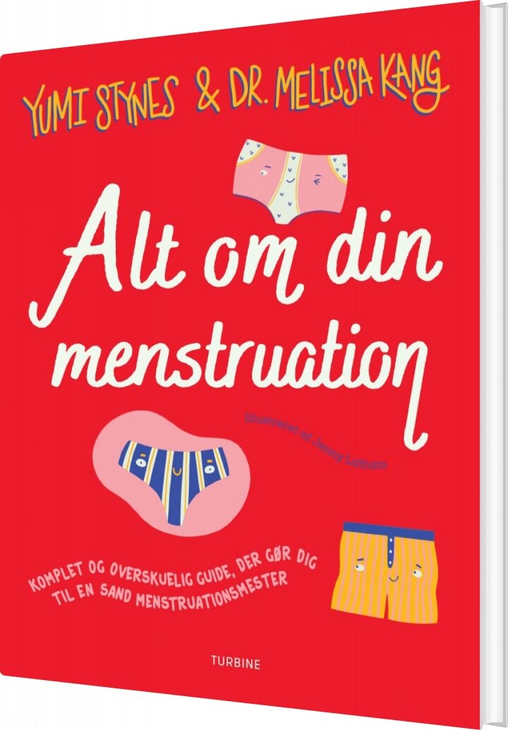 Alt Om Din Menstruation - Yumi Stynes - Bog
