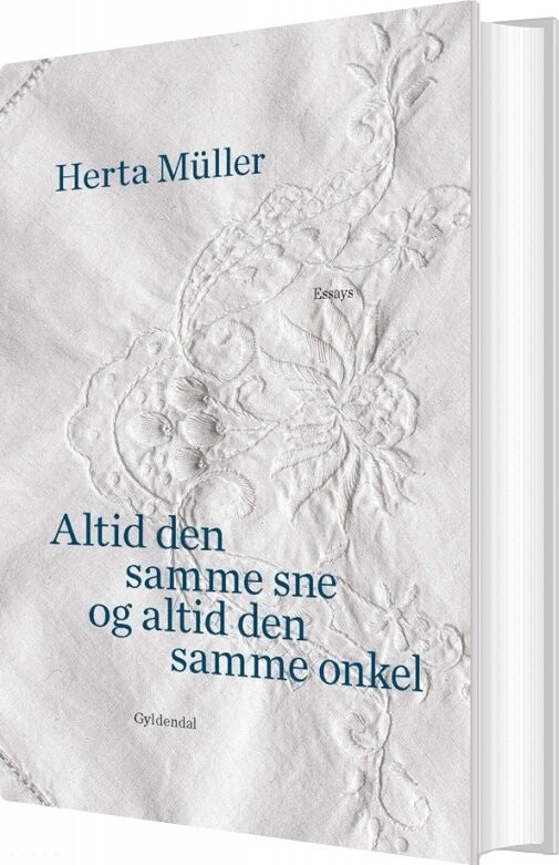 Billede af Altid Den Samme Sne Og Altid Den Samme Onkel - Herta Müller - Bog