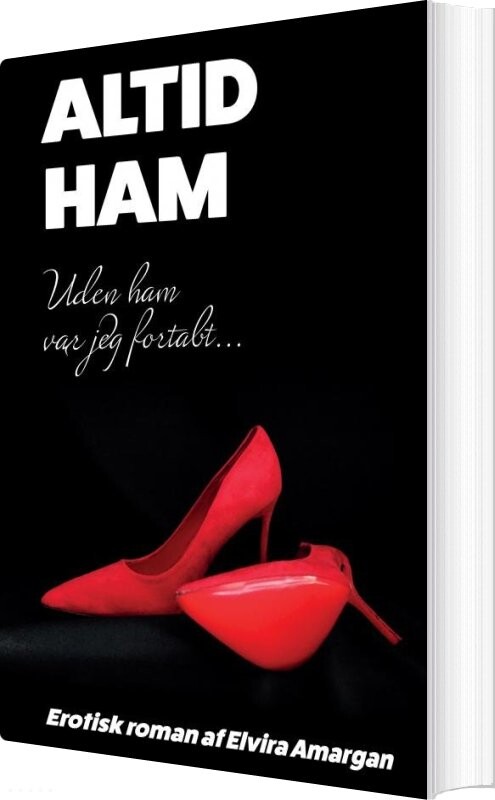 Billede af Altid Ham - Elvira Amargan - Bog