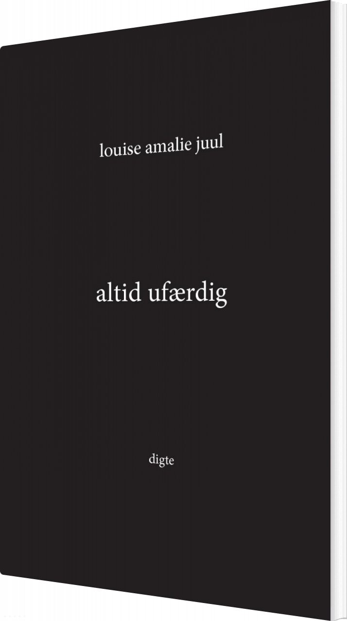 Billede af Altid Ufærdig - Louise Amalie Juul - Bog