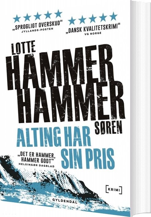 Alting Har Sin Pris - Lotte Og Søren Hammer - Bog