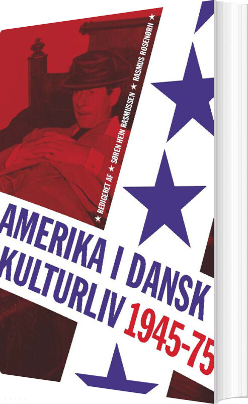 Amerika I Dansk Kulturliv 1945-75 - Bog
